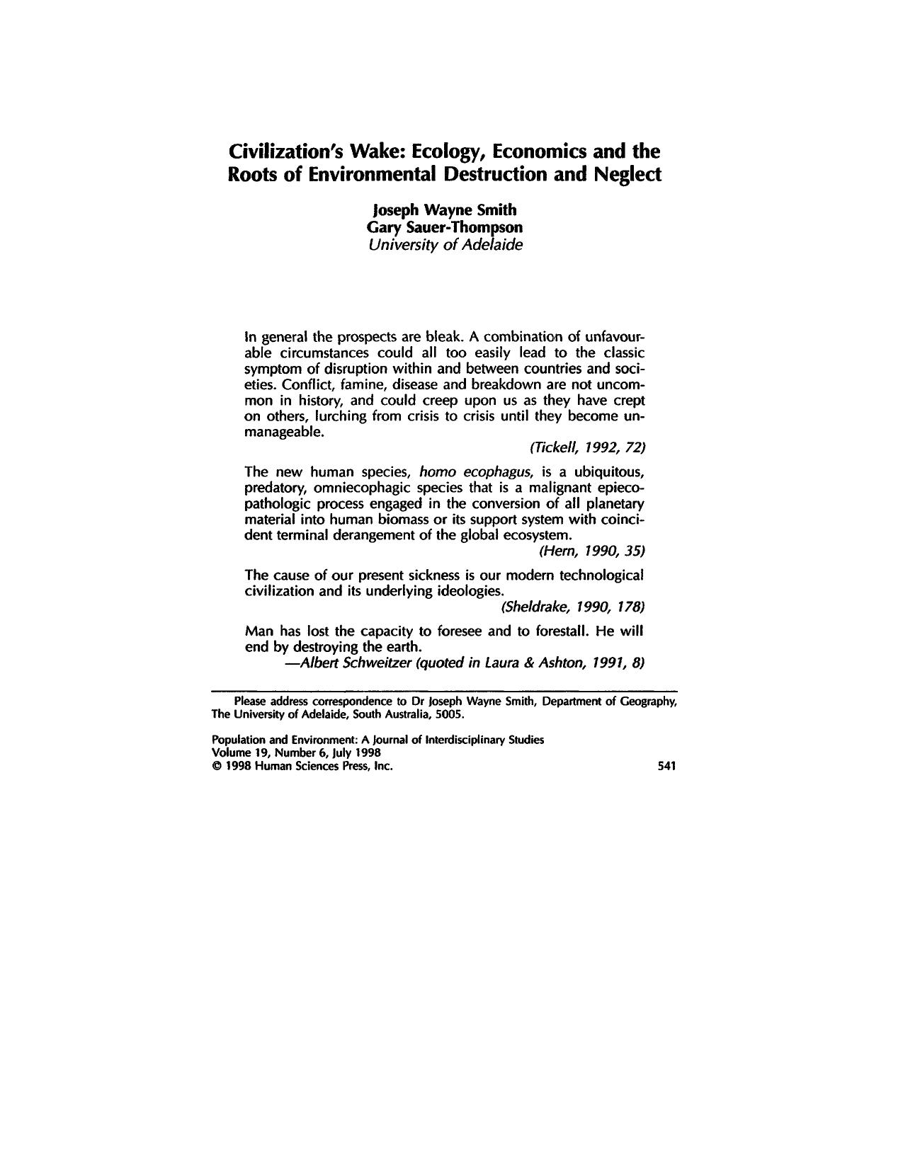 Civilization's Wake: Ecology, Economics and the Roots of Environmental Destruction and Neglect