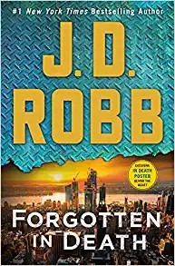Forgotten in Death: An Eve Dallas Novel