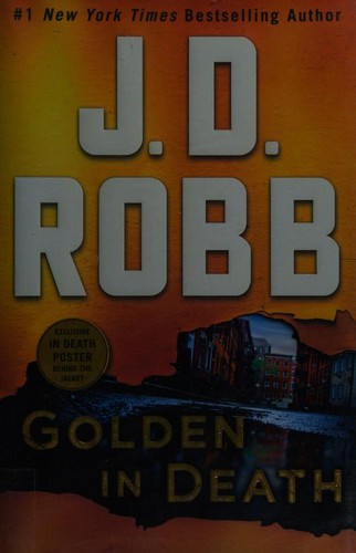 Golden in Death: An Eve Dallas Novel (In Death, Book 50)