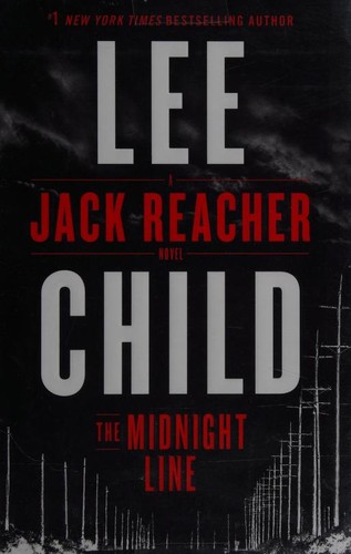 The Midnight Line: A Jack Reacher Novel