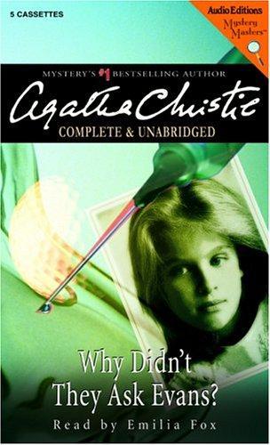 Why Didn't They Ask Evans?