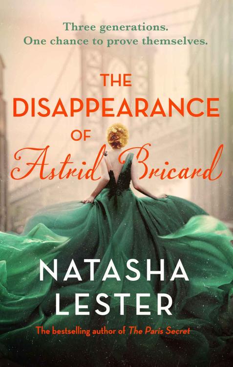 The Disappearance of Astrid Bricard: a captivating story of love, betrayal and passion from the author of The Paris Secret
